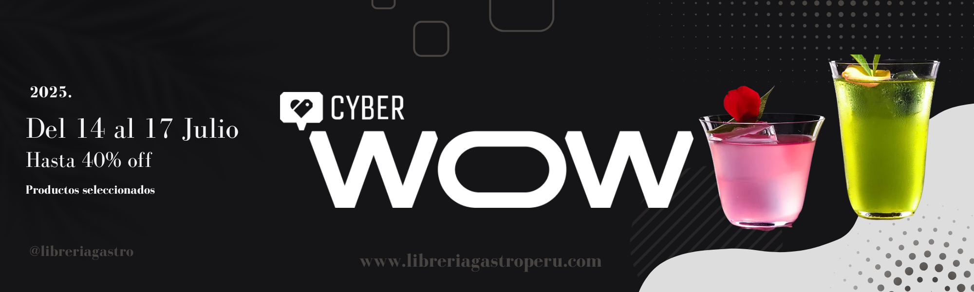 Cyber WOW 2025 hasta 40%off
