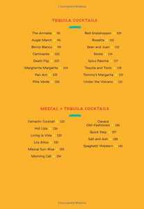 Mezcal and Tequila Cocktails: Mixed Drinks for the Golden Age of Agave.