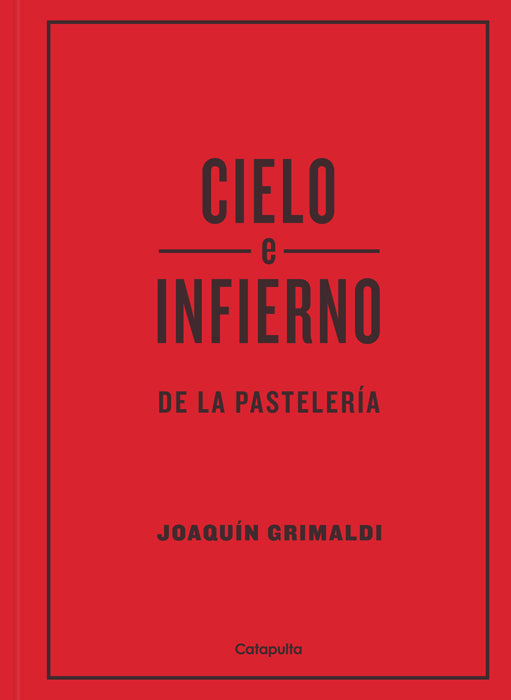 Cielo e Infierno de la pastelería