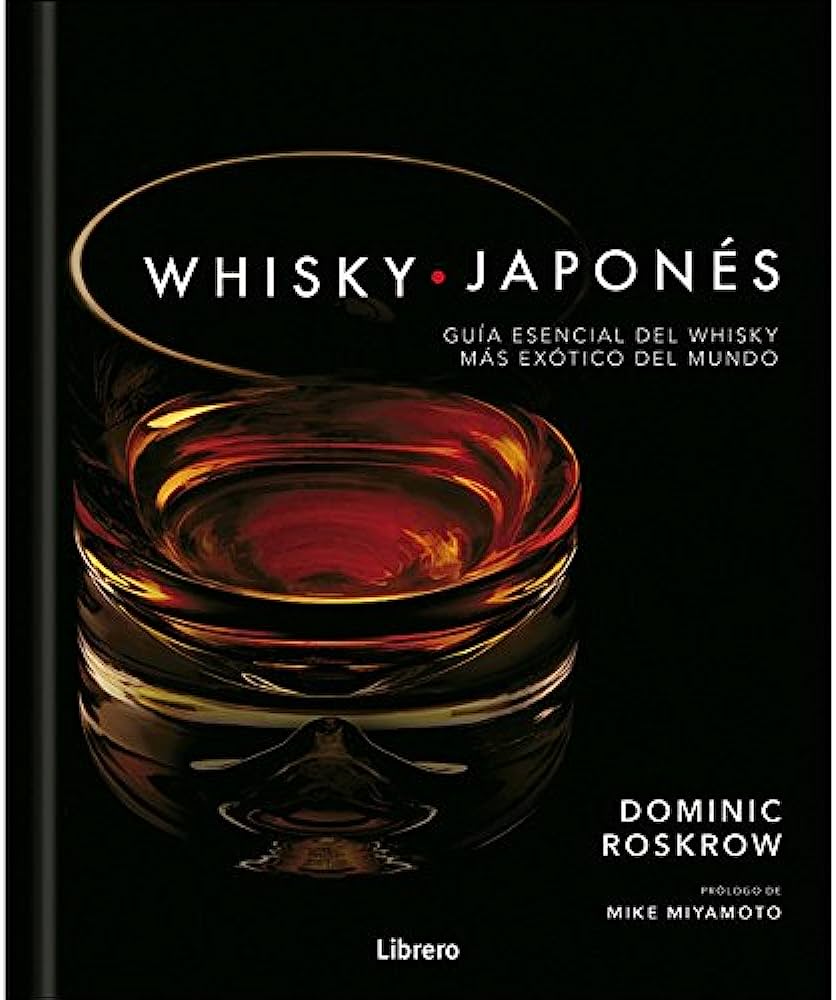 WHISKY JAPONES, Dominic Roskrowo