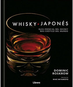 WHISKY JAPONES, Dominic Roskrow