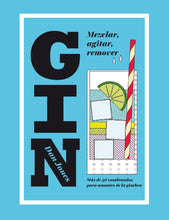 Cargar imagen en el visor de la galería, GIN: MEZCLAR, AGITAR, REMOVER | DAN JONES