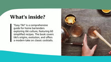 Cargar imagen en el visor de la galería, Easy Tiki: A Modern Revival with 60 Recipes