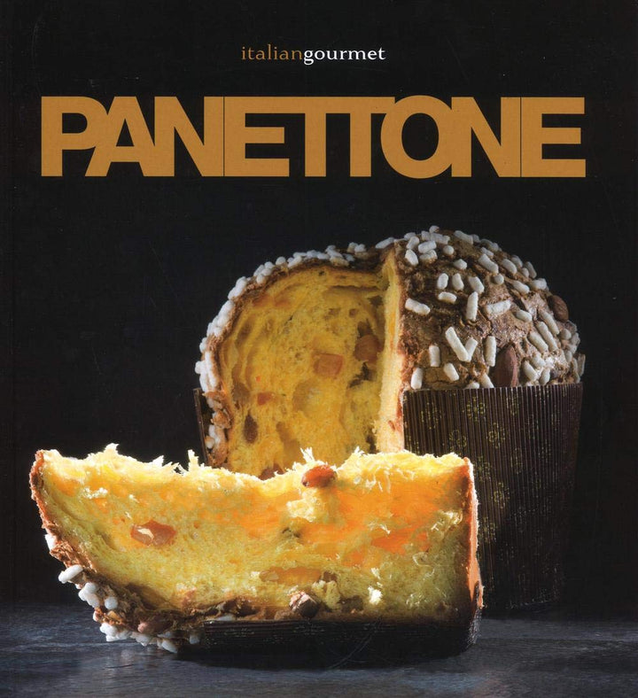 Panettone. Ediz. illustrata,Tapa dura – Ilustrado (Edición en Italiano)