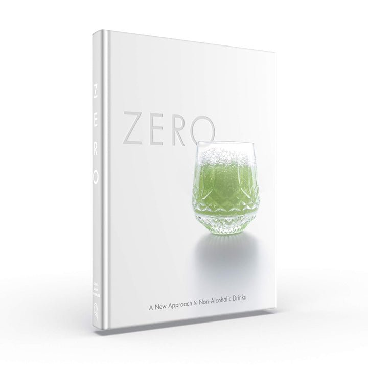 Zero: A New Approach to Non-Alcoholic Drinks - Reserve Edition Tapa dura (Idioma Inglés)