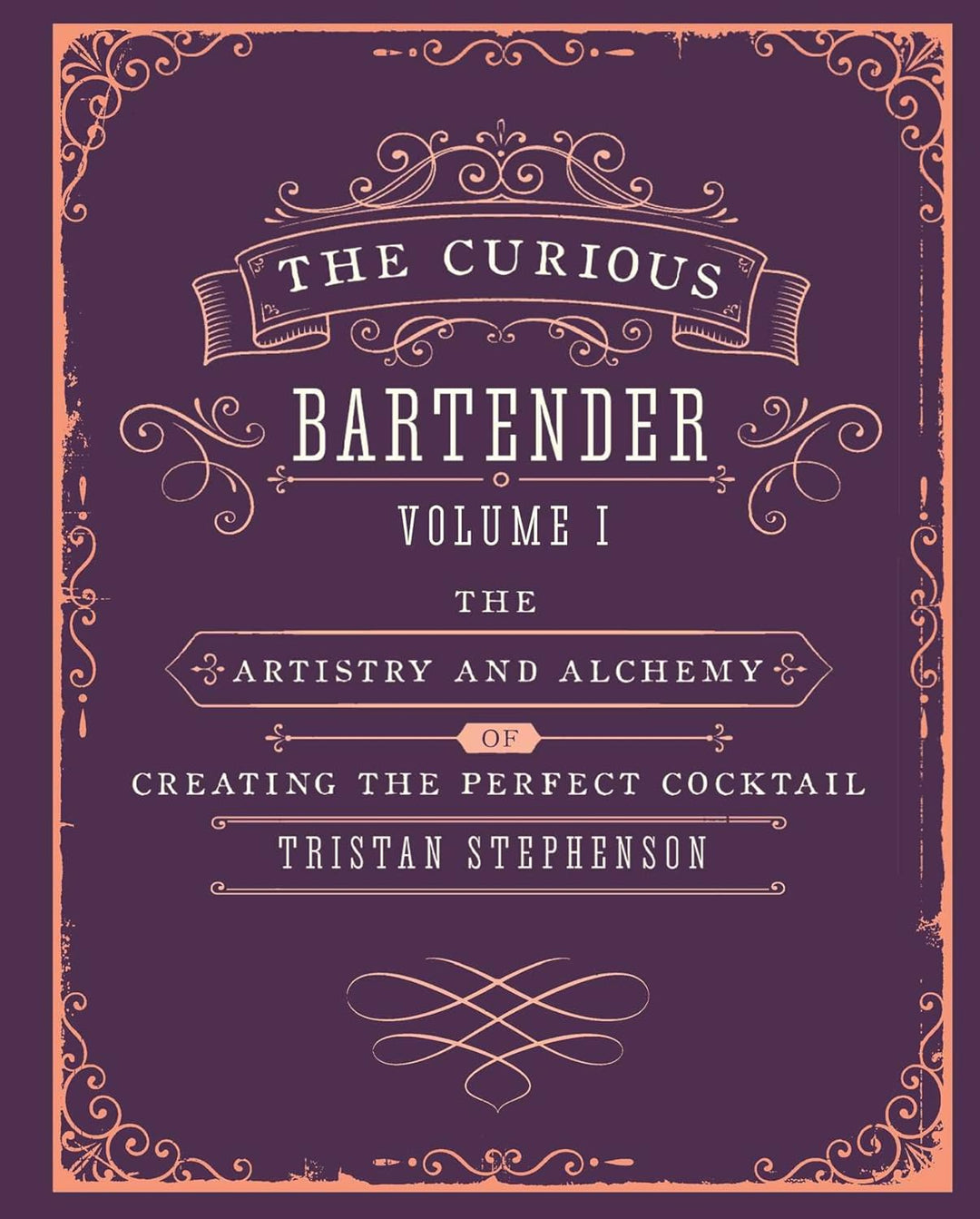 The Curious Bartender Volume 1