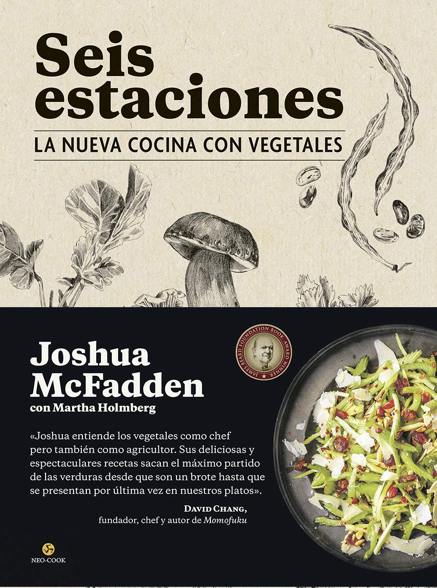 Seis estaciones: La nueva cocina con vegetales.