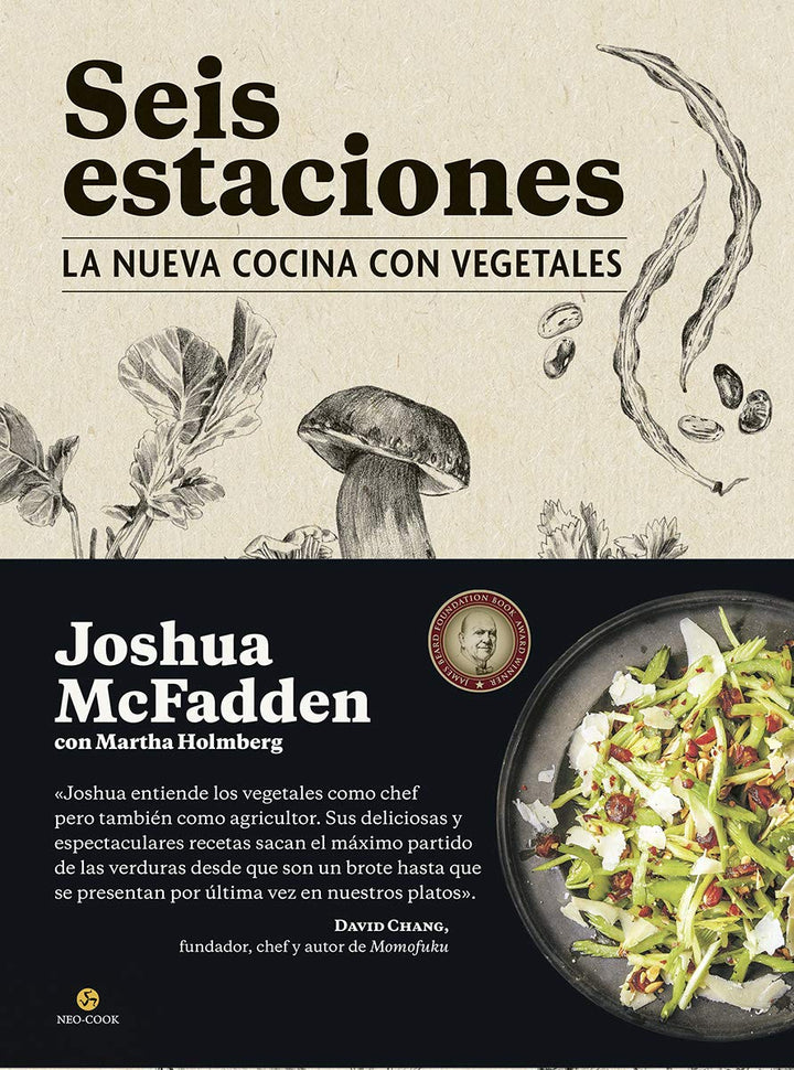 Seis estaciones: La nueva cocina con vegetales.