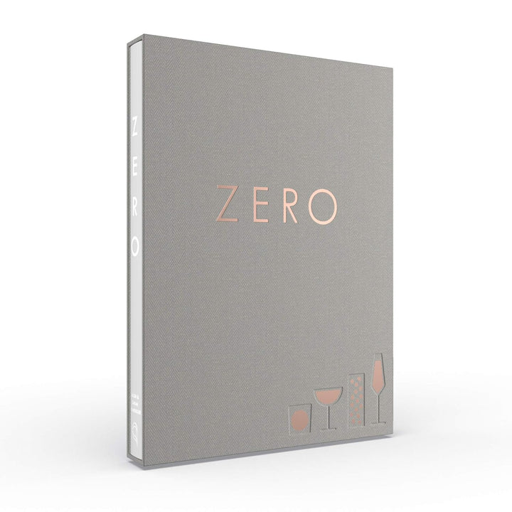 Zero: A New Approach to Non-Alcoholic Drinks - Reserve Edition Tapa dura (Idioma Inglés)