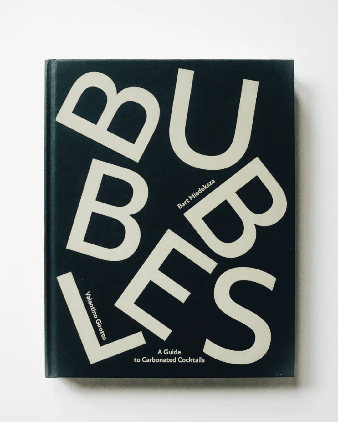 Bubbles: A Guide to Carbonated Cocktails (Ingles)