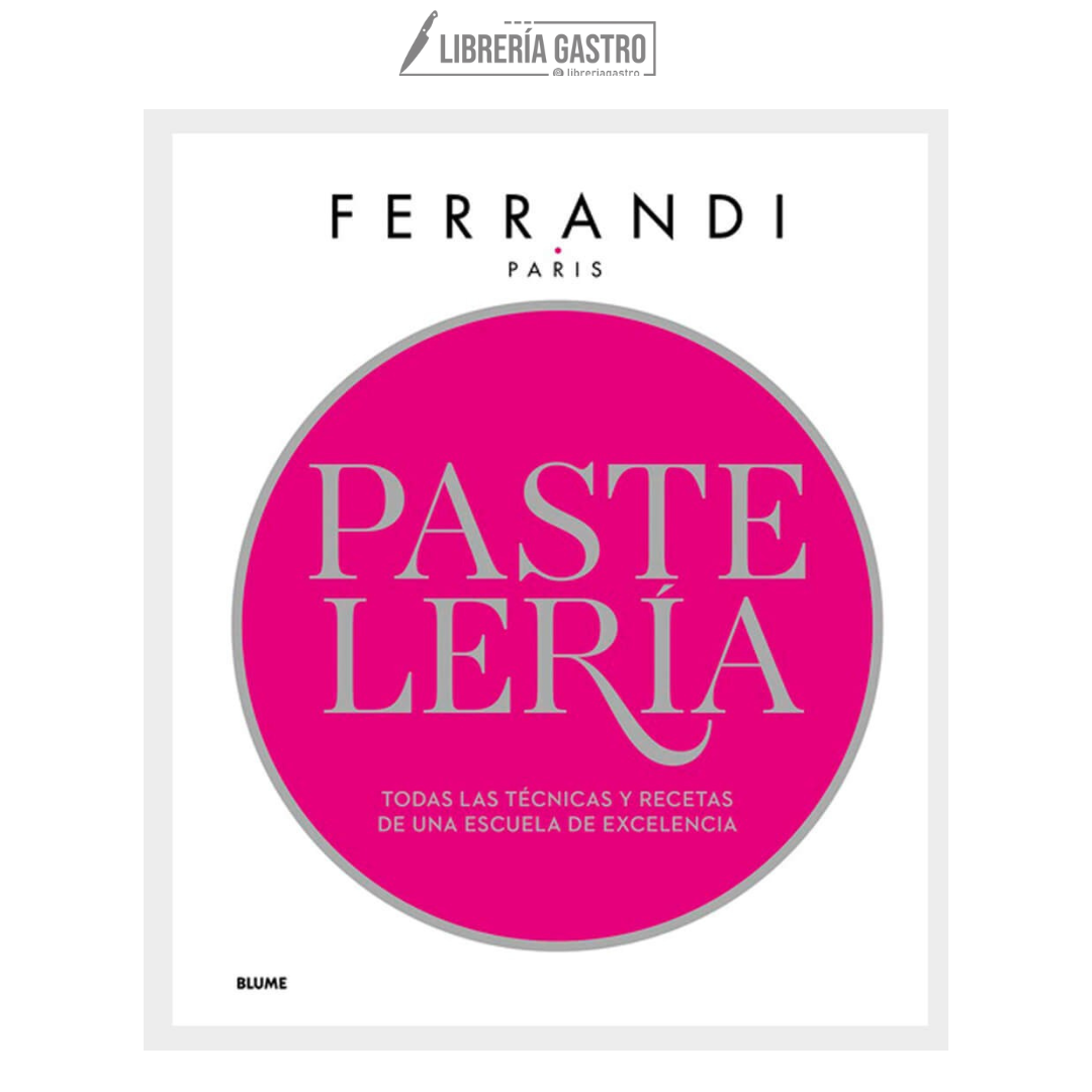 FERRANDI PARIS, PASTELERÍA