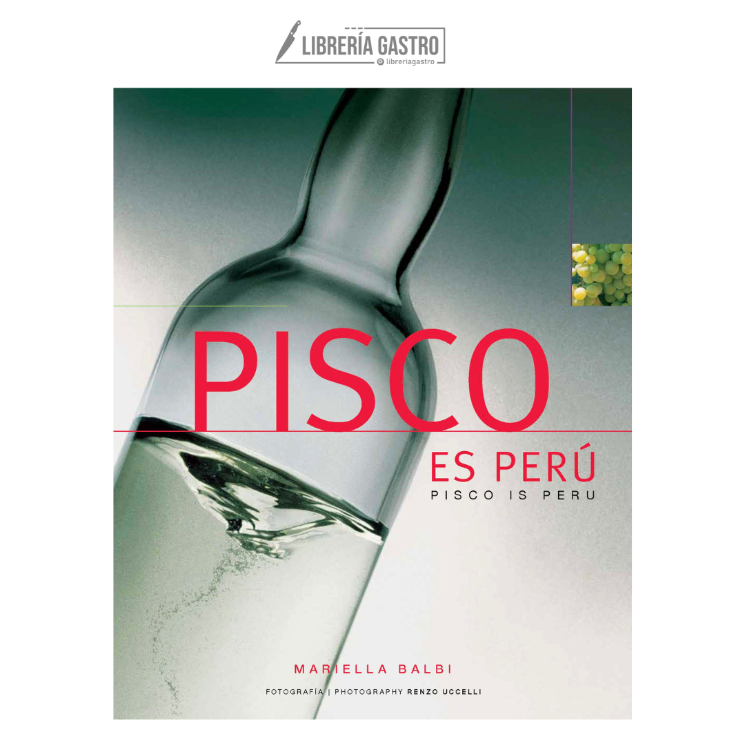 PISCO ES PERÚ, LIBRO DE MARIELLA BALBI