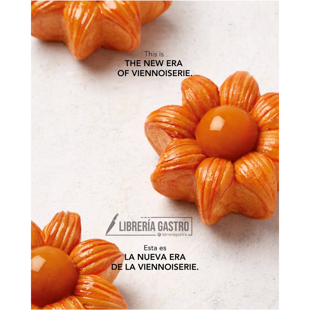 Bachour - La nueva era de la viennoiserie por Antonio Bachour (Ingles-Español)
