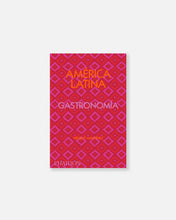 Cargar imagen en el visor de la galería, América Latina. Gastronomía, Martínez, Virgilio
