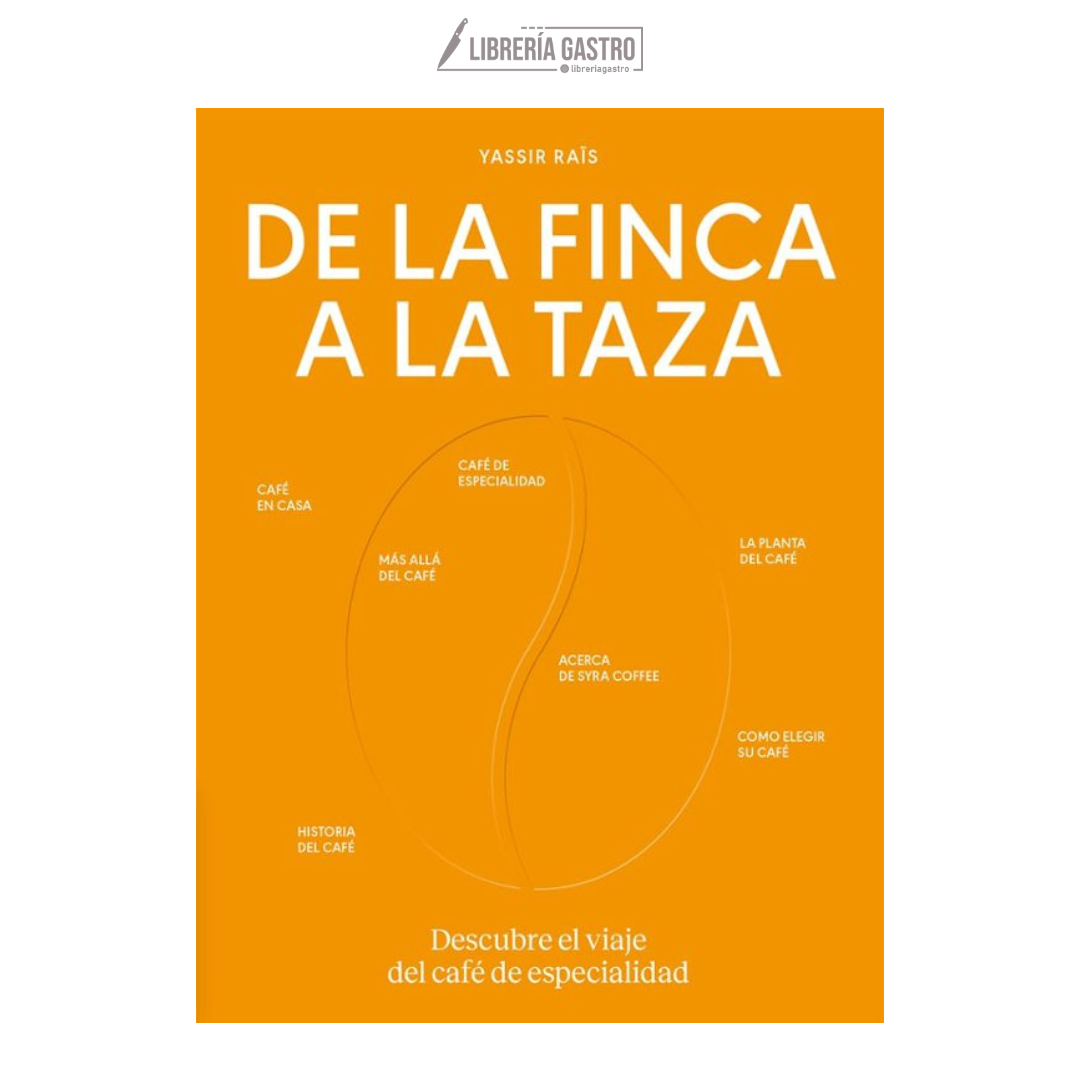 DE LA FINCA A LA TAZA, YASSIR RAIS