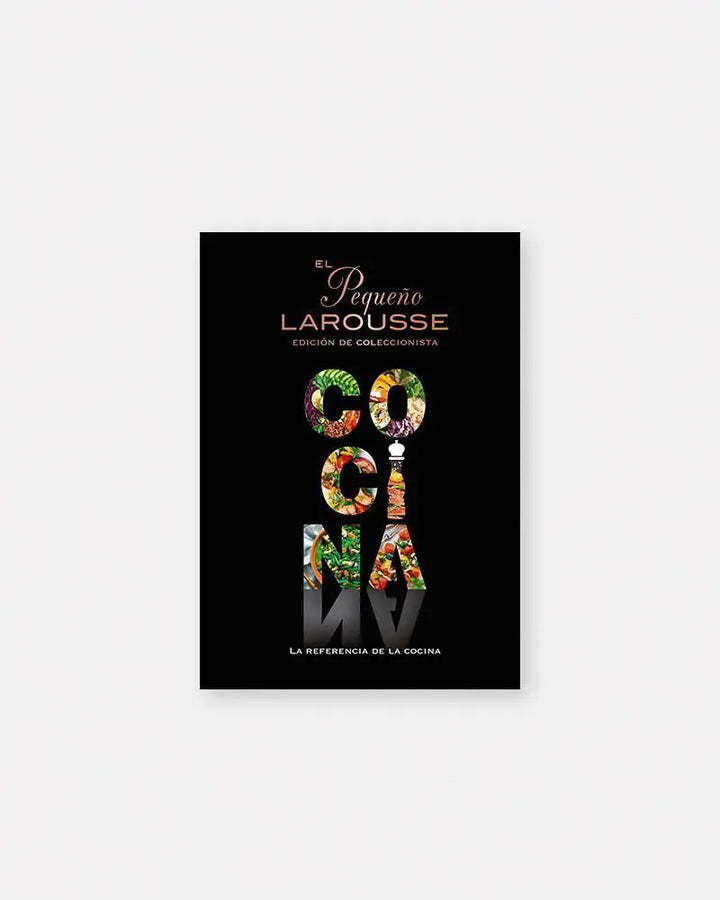 El Pequeño Larousse de Cocina - Edición de Coleccionista