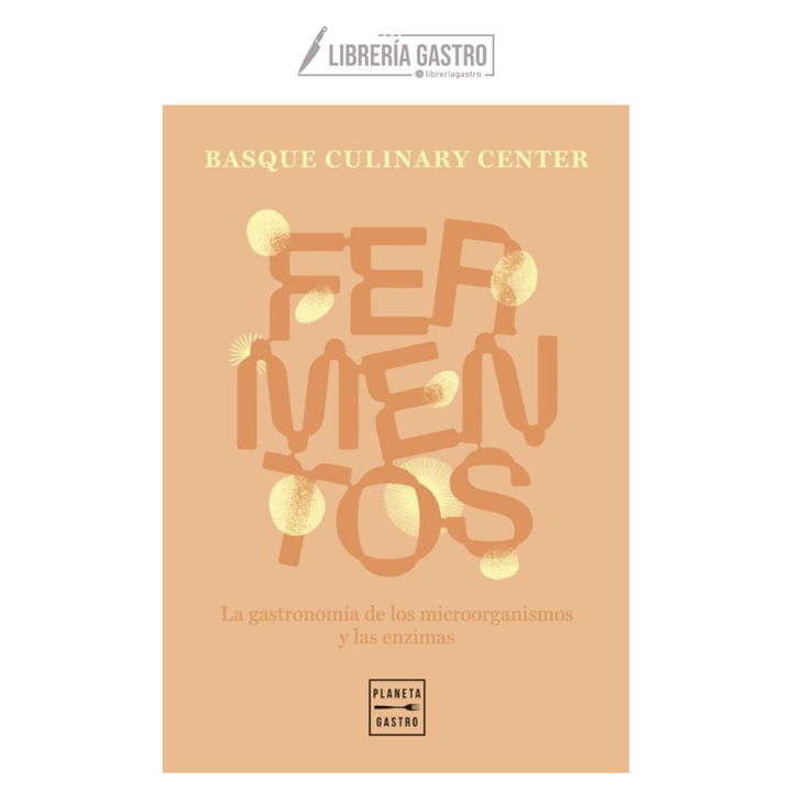 Fermentos. Basque Culinary Center