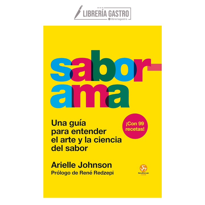 Saborama: Una guía para entender el arte y la ciencia del sabor