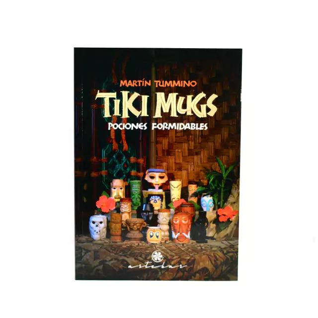 TIKI MUGS: Pociones Formidables, Martín Tummino.