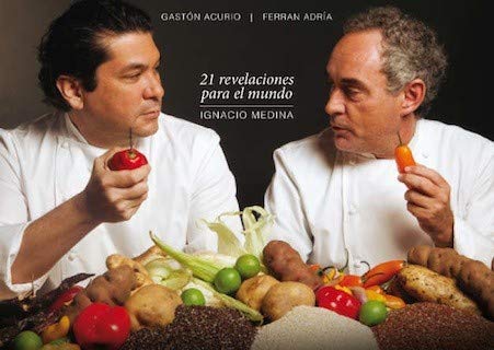 EDEN .PE: 21 REVELACIONES PARA EL MUNDO (GASTON ACURIA; FERRAN ADRIA).