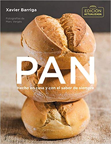 Pan (Edición Actualizada): Hecho en Casa y con el Sabor de Siempre