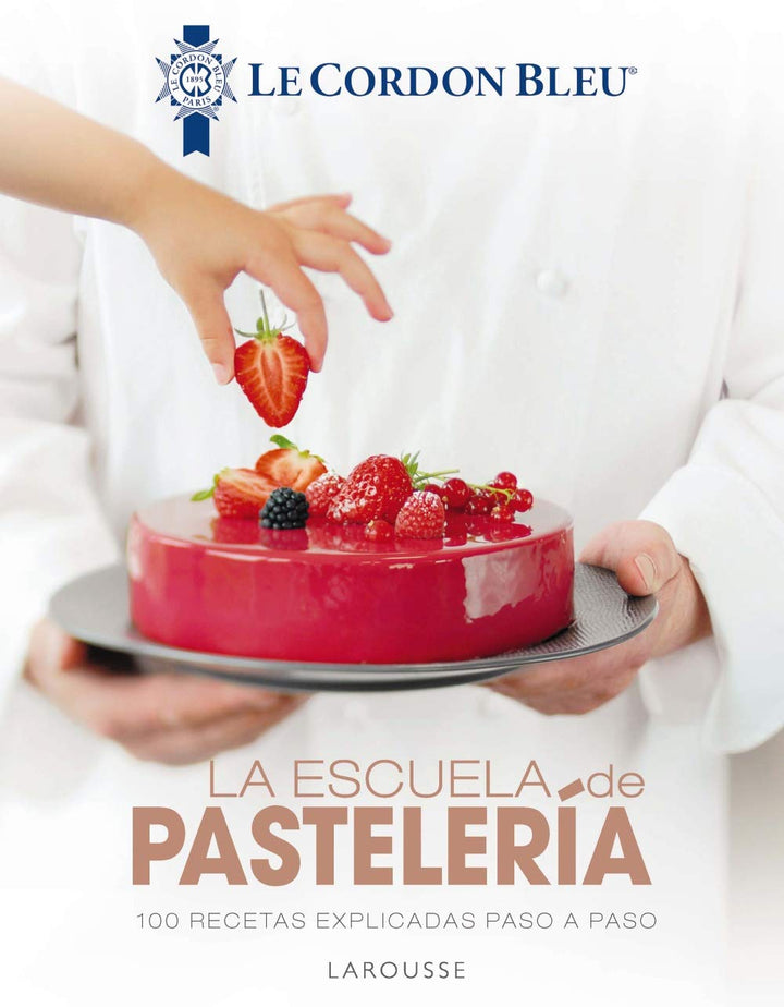 La escuela de pastelería. Le Cordon Bleu®