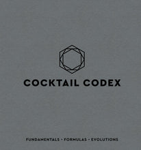 Cargar imagen en el visor de la galería, Cocktail Codex: Fundamentals, Formulas, Evolutions