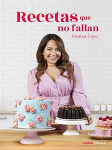Recetas que no Fallan (Cocina) Anaisa Eugenia.