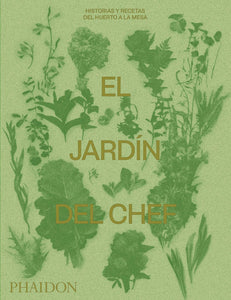 JARDIN DEL CHEF, EL.(HISTORIAS Y RECETAS HUERTO