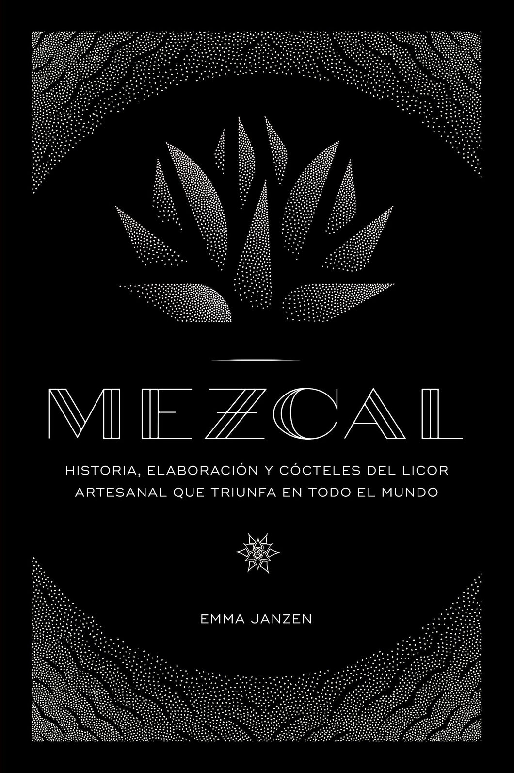 Mezcal: Historia, elaboración y cócteles.