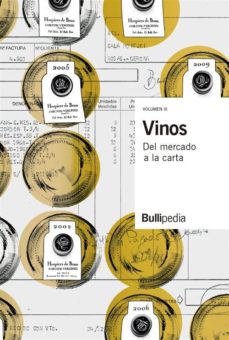 VINOS: DEL MERCADO A LA CARTA (VOL III)