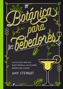 BOTÁNICA PARA BEBEDORES.