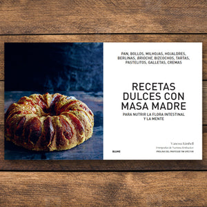 RECETAS DULCES CON MASA MADRE
