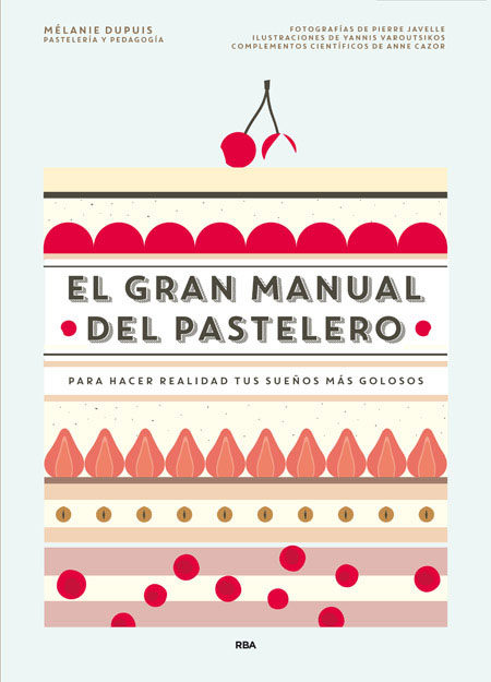El Gran Manual del Pastelero