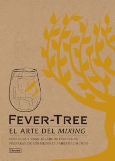 Fever Tree - EL ARTE DEL MIXIN