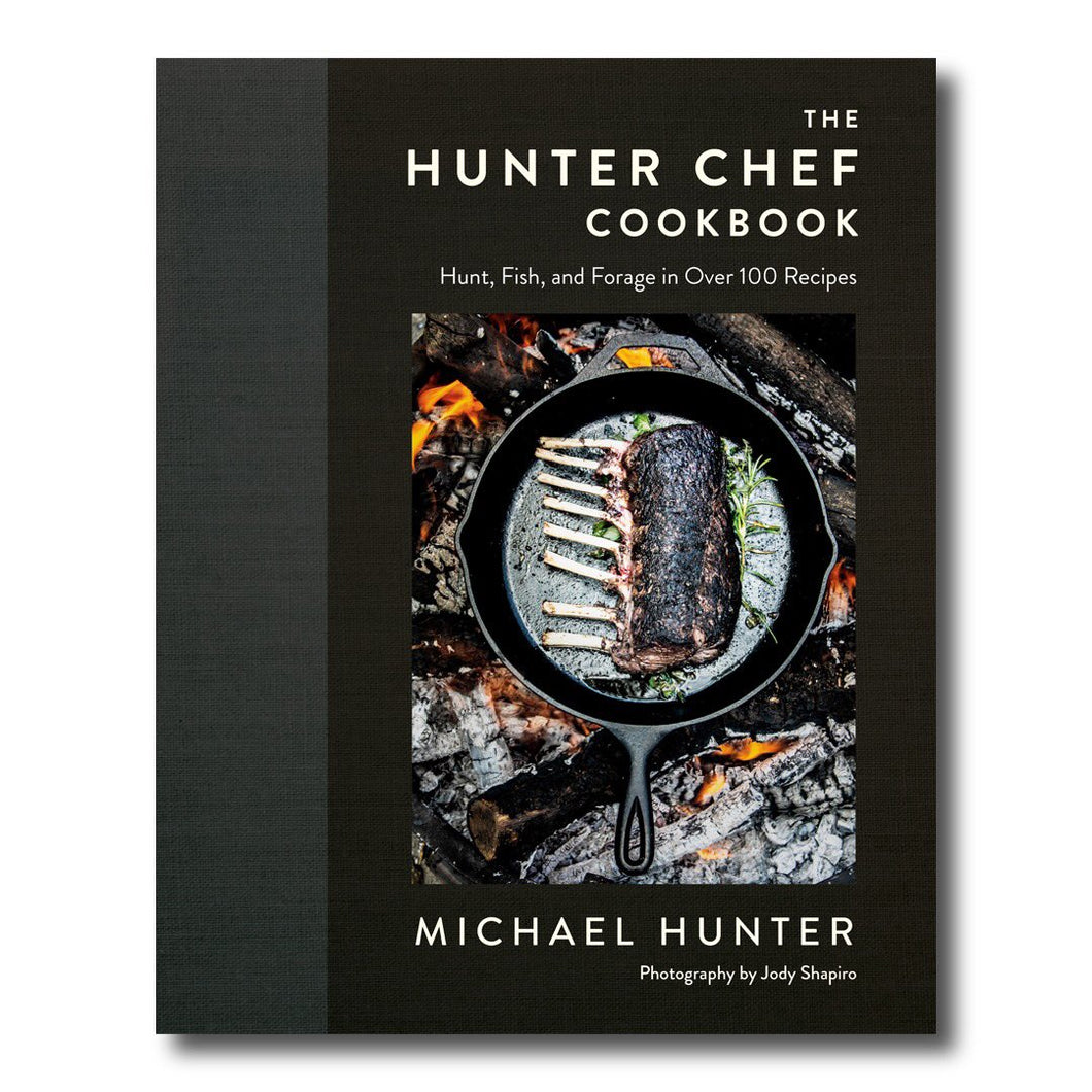 The Hunter Chef Cookbook