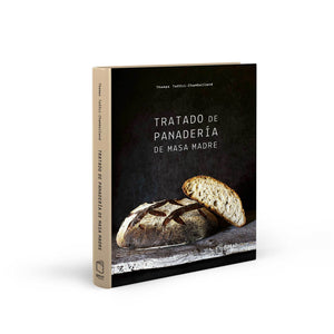 Tratado de panadería de masa madre