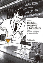 Cargar imagen en el visor de la galería, Cócteles, coctelería y bartenders. (Vol. II)