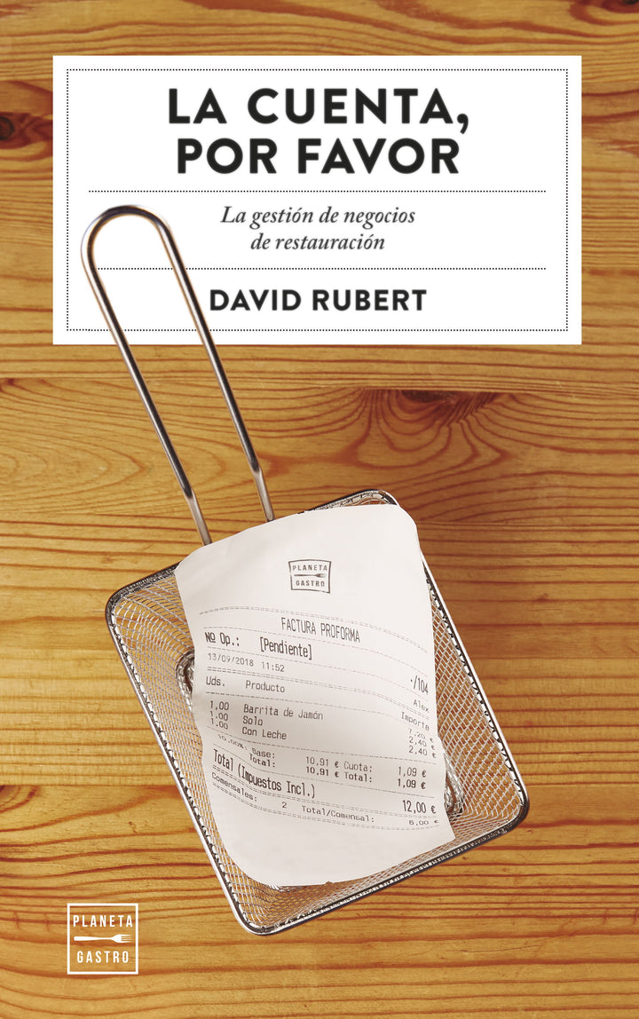 La cuenta, por favor. David Rubert